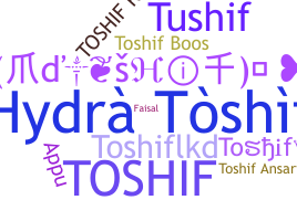 Becenév - Toshif