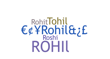Becenév - Rohil