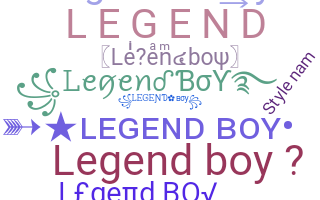 Becenév - Legendboy