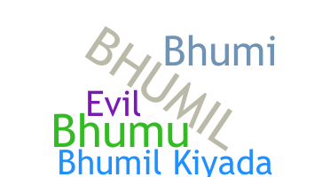 Becenév - Bhumil