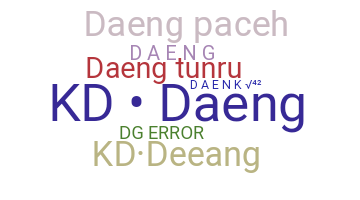 Becenév - Daeng