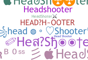 Becenév - HeadShooter