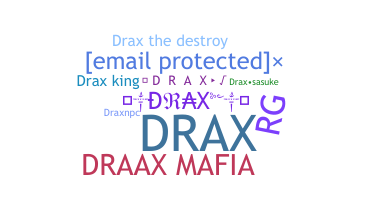 Becenév - Drax