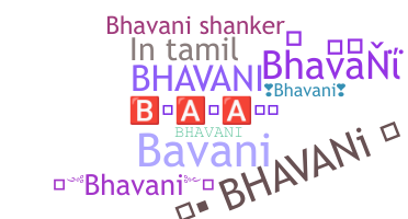 Becenév - Bhavani