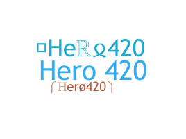 Becenév - Hero420