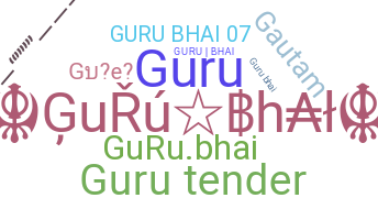 Becenév - gurubhai