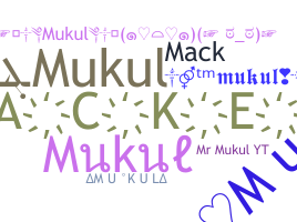 Becenév - Mukul