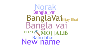 Becenév - Banglavai