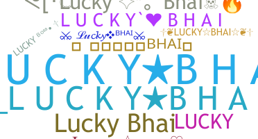 Becenév - Luckybhai