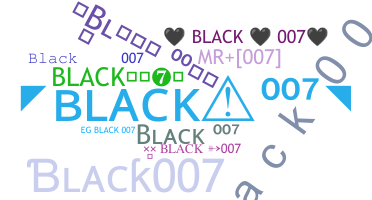 Becenév - Black007