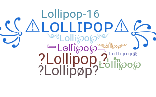 Becenév - Lollipop