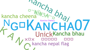 Becenév - Kancha