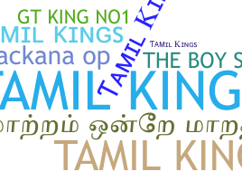 Becenév - Tamilkings