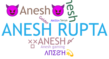 Becenév - Anesh