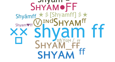 Becenév - Shyamff