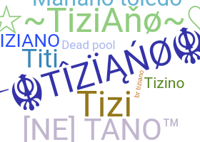 Becenév - Tiziano