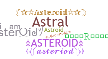 Becenév - Asteroid