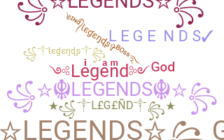 Becenév - Legends