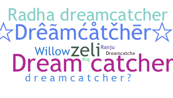 Becenév - DreamCatcher