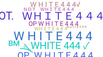 Becenév - White444