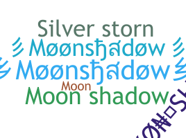 Becenév - Moonshadow