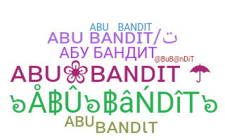 Becenév - AbuBandit