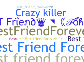 Becenév - Bestfriendforever