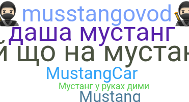Becenév - Mustang