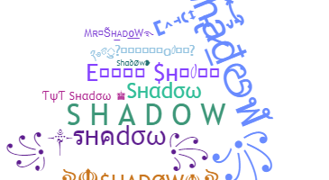 Becenév - Shadow