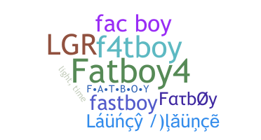 Becenév - fatboy