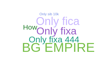 Becenév - OnlyFIXA