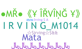 Becenév - Irving