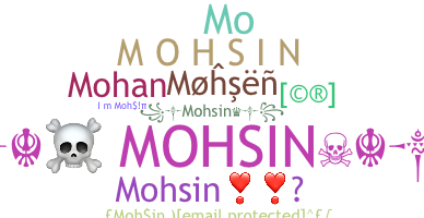 Becenév - Mohsin
