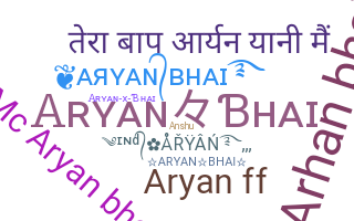 Becenév - Aryanbhai