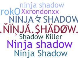 Becenév - NinjaShadow