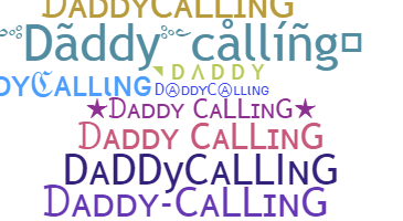 Becenév - Daddycalling