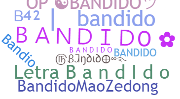 Becenév - Bandido