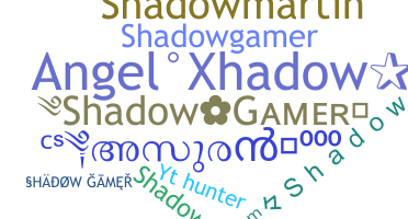 Becenév - shadowgamer