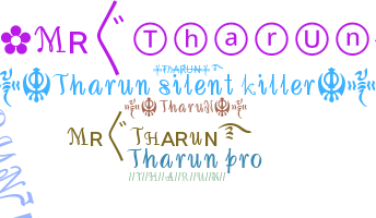 Becenév - Tharun