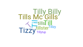 Becenév - Tilly