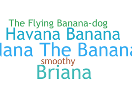 Becenév - Banana
