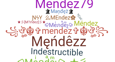 Becenév - Mendez